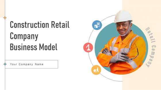 Construction Retail Company Business Model Powerpoint Ppt Template Bundles BMC V Construction Retail Company Business Model Powerpoint Ppt Template Bundles BMC V