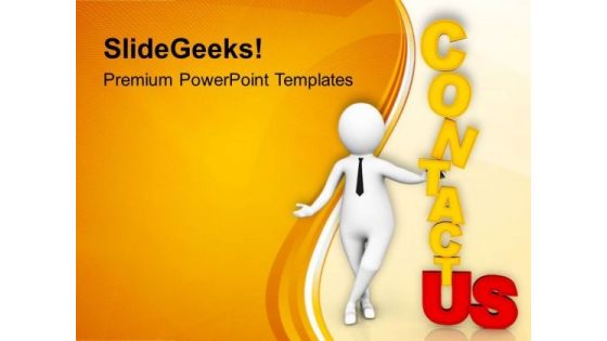 Contact Us For Business Issues PowerPoint Templates Ppt Backgrounds For Slides 0713