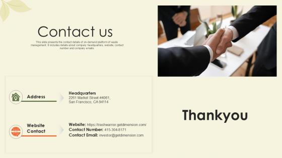 Contact Us Waste Disposal Platform Pitch Deck Ppt Sample