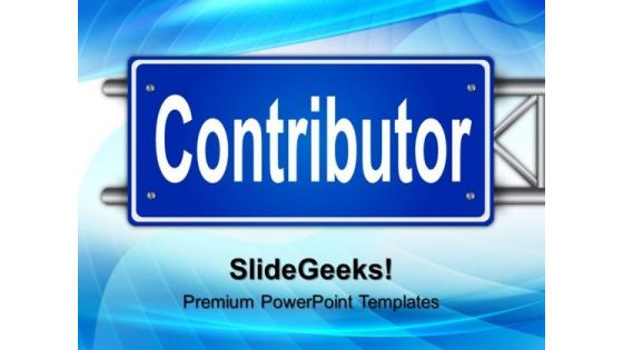 Contributor Metaphor PowerPoint Templates And PowerPoint Themes 0612