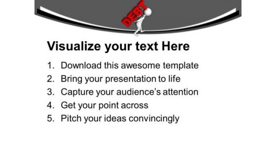 Create New Way To Pay Debts PowerPoint Templates Ppt Backgrounds For Slides 0713