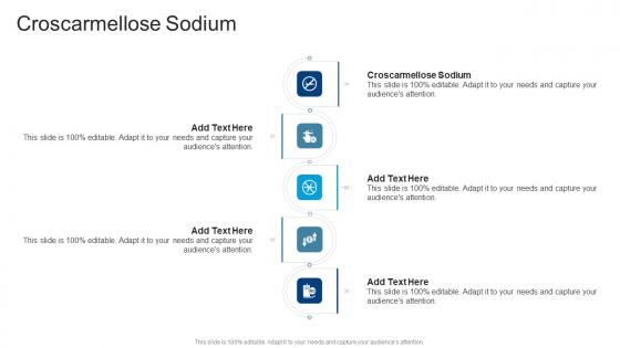 Croscarmellose Sodium In Powerpoint And Google Slides Cpb
