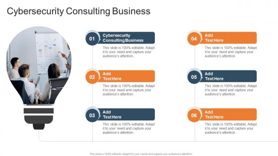 Cybersecurity Consulting Business In Powerpoint And Google Slides Cpb