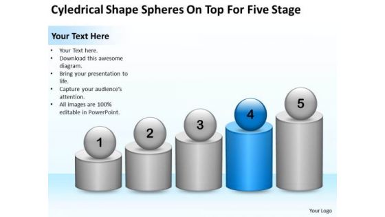 Cyledrical Shape Spheres On Top For Five Stage Ppt Business Plan Start Up PowerPoint Slides