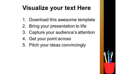 Dental Care With Toothbrush PowerPoint Templates Ppt Backgrounds For Slides 0413