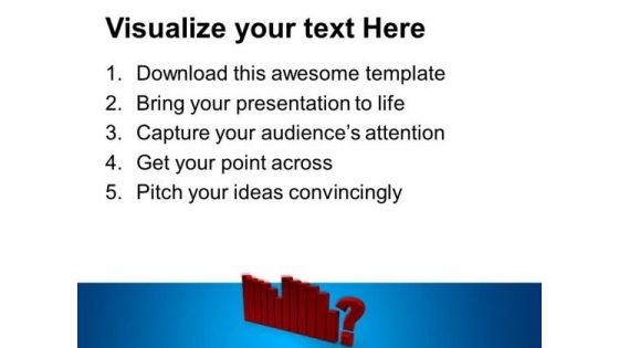 Diagramme With Question Marketing PowerPoint Templates And PowerPoint Themes 1112
