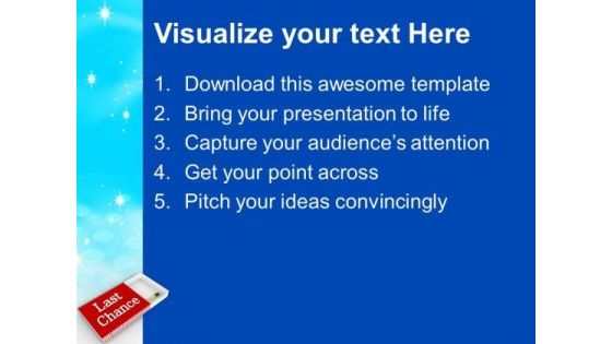 Do Not Wait For Last Chance Business PowerPoint Templates Ppt Backgrounds For Slides 0413