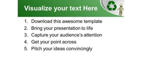 Do Recycle The Waste To Save Enviornment PowerPoint Templates Ppt Backgrounds For Slides 0613