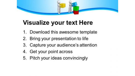 Do The Constructive Work Togather PowerPoint Templates Ppt Backgrounds For Slides 0613