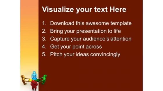 Do The Teamwork For Better Solution PowerPoint Templates Ppt Backgrounds For Slides 0413