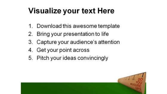 Do You Measure Up Metaphor PowerPoint Themes And PowerPoint Slides 0411