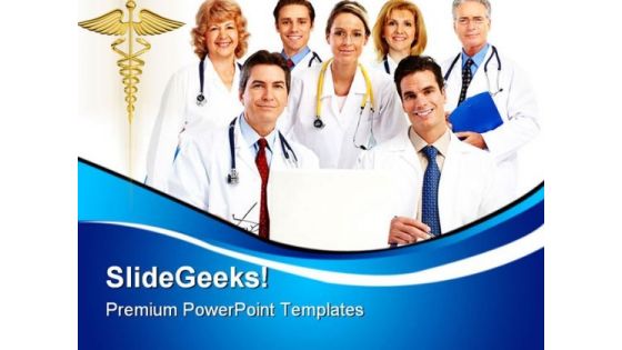 Doctors Team Medical PowerPoint Templates And PowerPoint Backgrounds 0411