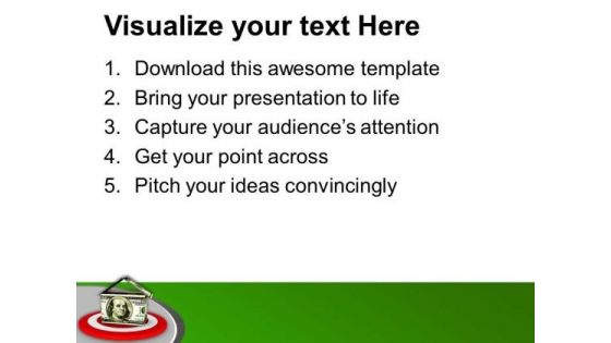 Dollar House As A Target PowerPoint Templates Ppt Backgrounds For Slides 0413