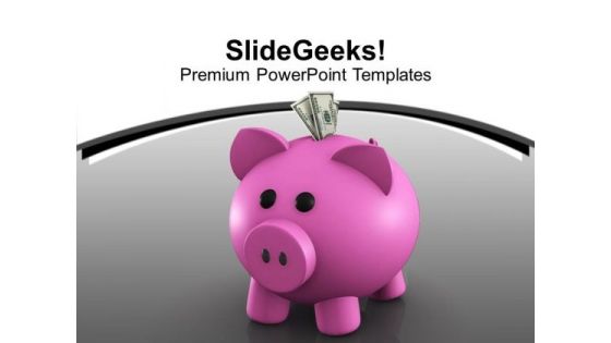 Dollar Notes And Piggy Bank Savings Finance PowerPoint Templates Ppt Backgrounds For Slides 0113
