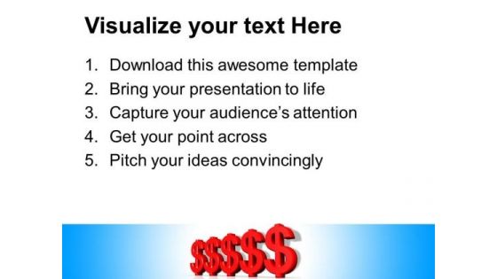 Dollar Signs Business PowerPoint Templates And PowerPoint Themes 0812