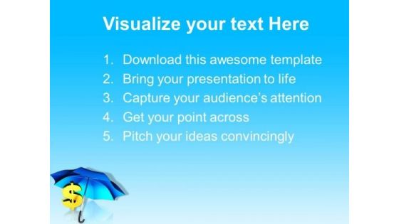 Dollar Under Umbrella Business PowerPoint Templates And PowerPoint Themes 1012