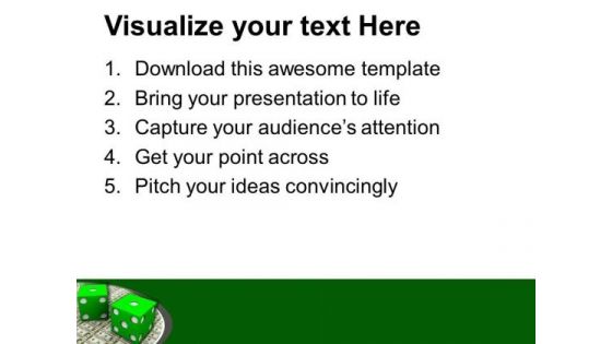 Dollars And Green Dice Marketing PowerPoint Templates Ppt Backgrounds For Slides 0213