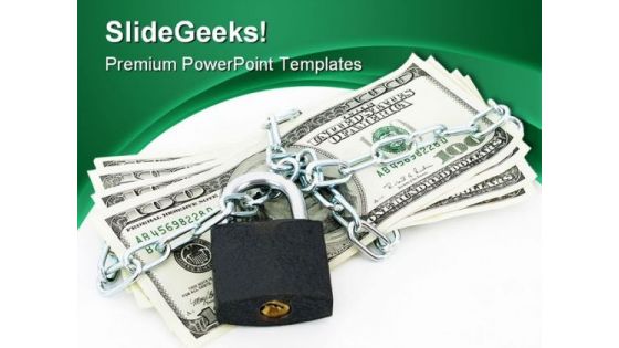 Dollars Chained And Locked Security PowerPoint Backgrounds And Templates 1210