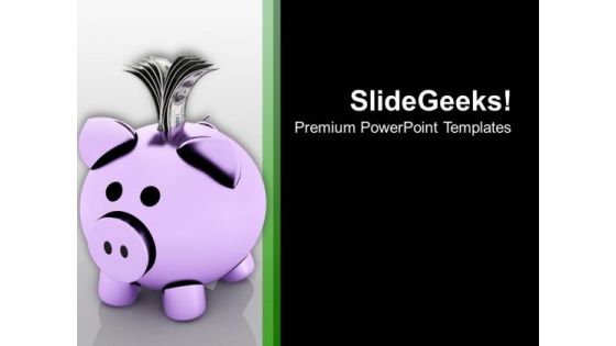 Dollars In Money Bank Finance Savings PowerPoint Templates Ppt Backgrounds For Slides 0313