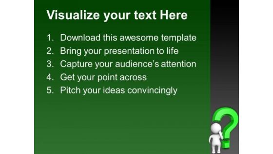 Doubtful Man With Green Question Mark Business PowerPoint Templates And PowerPoint Themes 1012