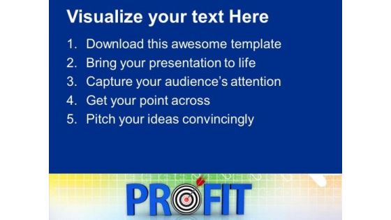Earn Profit For Business PowerPoint Templates Ppt Backgrounds For Slides 0413