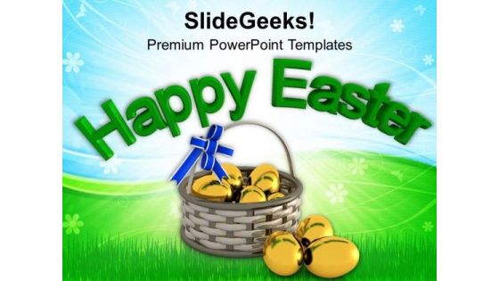 Easter Eggs In Gift Basket PowerPoint Templates Ppt Backgrounds For Slides 0313