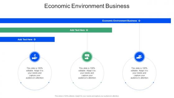 Economic Environment Business In Powerpoint And Google Slides Cpb Economic Environment Business In Powerpoint And Google Slides Cpb