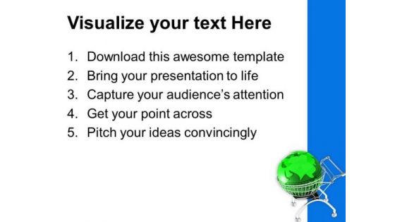 Enjoy Shopping With Global Market PowerPoint Templates Ppt Backgrounds For Slides 0713