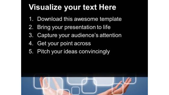 Enter In The World Of Touch PowerPoint Templates Ppt Backgrounds For Slides 0613