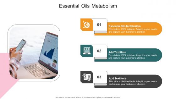 Essential Oils Metabolism In Powerpoint And Google Slides Cpb Essential Oils Metabolism In Powerpoint And Google Slides Cpb