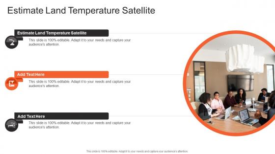Estimate Land Temperature Satellite In Powerpoint And Google Slides Cpb
