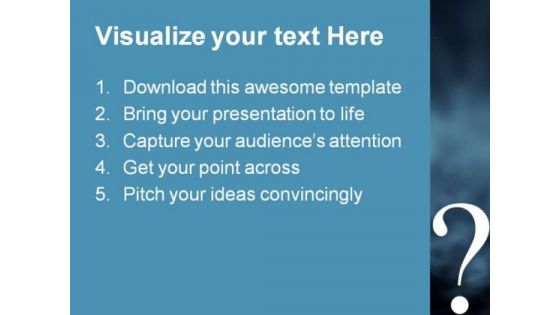 Eternal Questions Metaphor PowerPoint Templates And PowerPoint Backgrounds 0611