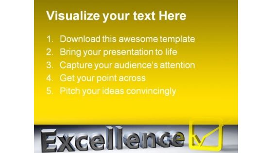 Excellence Metaphor PowerPoint Templates And PowerPoint Backgrounds 0611