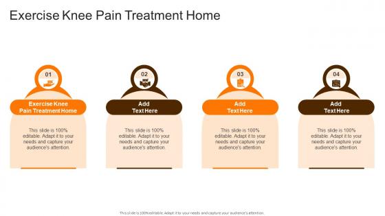 Exercise Knee Pain Treatment Home In Powerpoint And Google Slides Cpb