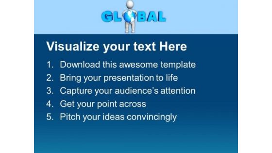 Expand Your Business Globaly PowerPoint Templates Ppt Backgrounds For Slides 0413