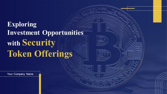 Exploring Investment Opportunities With Security Token Offerings Complete Deck