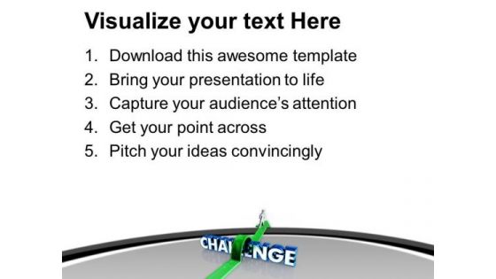 Face The Challenges In Life PowerPoint Templates Ppt Backgrounds For Slides 0513