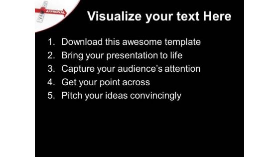 Find Approval Of Your Plans In Business PowerPoint Templates Ppt Backgrounds For Slides 0613