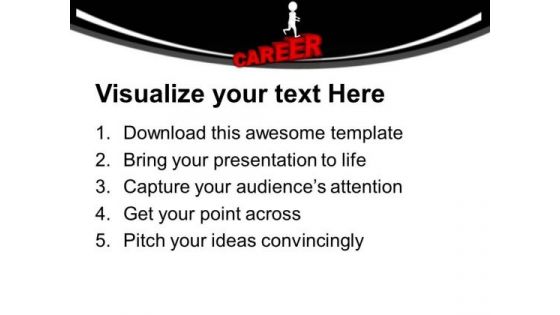 Find Right Path For Career PowerPoint Templates Ppt Backgrounds For Slides 0713