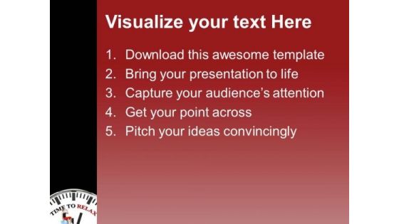 Find Some Time To Relax PowerPoint Templates Ppt Backgrounds For Slides 0713