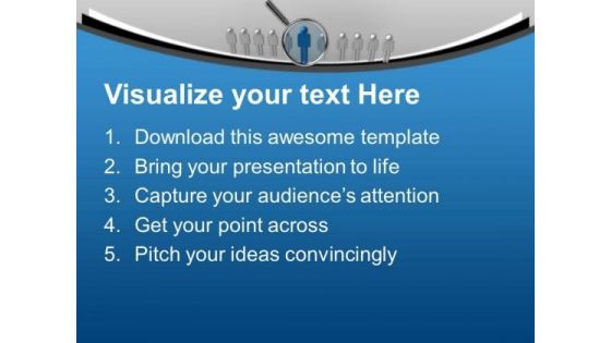 Find The Right Person PowerPoint Templates Ppt Backgrounds For Slides 0613