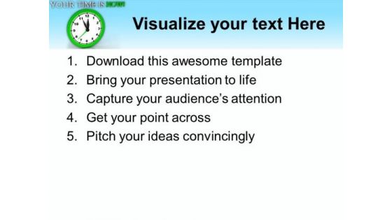 Find The Right Time Now For Business PowerPoint Templates Ppt Backgrounds For Slides 0513