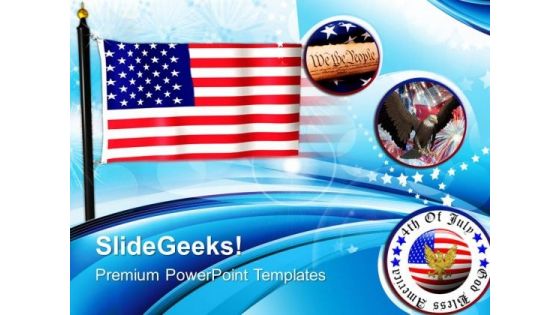 Flag Of United States Freedom American PowerPoint Templates And PowerPoint Themes 0612