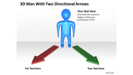 Flowchart For Business 3d Man With Two Directional Arrows PowerPoint Slides