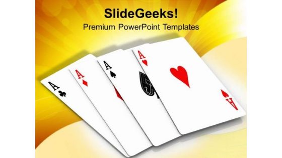 Four Aces Playing Cards Game PowerPoint Templates Ppt Backgrounds For Slides 0313