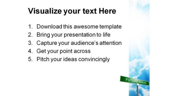 Future Ahead Business PowerPoint Backgrounds And Templates 1210
