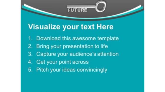 Future Key Business Concept PowerPoint Templates Ppt Backgrounds For Slides 0313