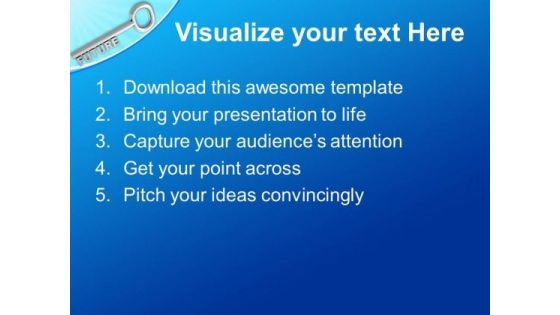 Future Key Business Success Concept PowerPoint Templates Ppt Backgrounds For Slides 0213