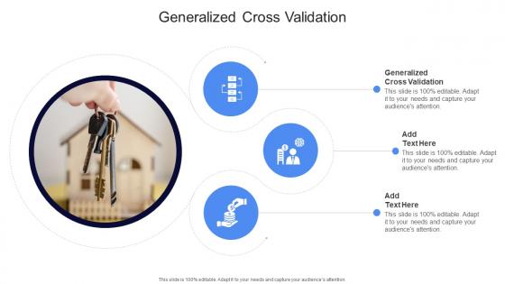 Generalized Cross Validation In Powerpoint And Google Slides Cpb Generalized Cross Validation In Powerpoint And Google Slides Cpb