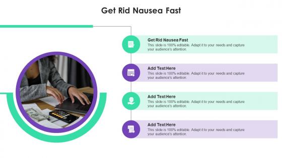 Get Rid Nausea Fast In Powerpoint And Google Slides Cpb